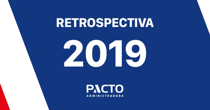 Leia mais sobre o artigo Retrospectiva PACTO 2019